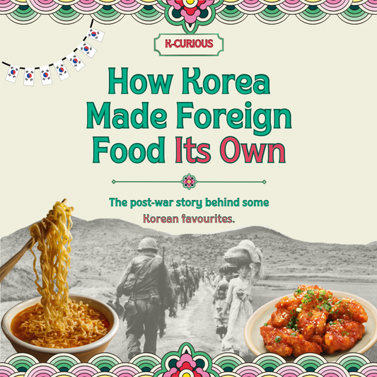How Korea Made Foreign Food Its Own